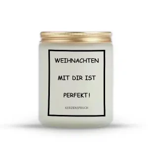 „WEIHNACHTEN MIT DIR IST PERFEKT!“