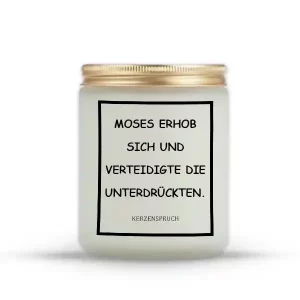 „MOSES ERHOB SICH UND VERTEIDIGTE DIE UNTERDRÜCKTEN.“