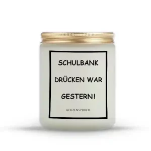 „SCHULBANK DRÜCKEN WAR GESTERN!“
