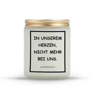 „IN UNSEREM HERZEN, NICHT MEHR BEI UNS.“