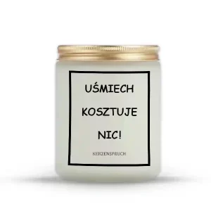"UŚMIECH KOSZTUJE NIC!"