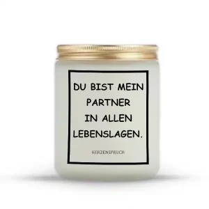 „DU BIST MEIN PARTNER IN ALLEN LEBENSLAGEN.“