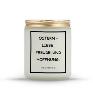„OSTERN – LIEBE, FREUDE, UND HOFFNUNG.“