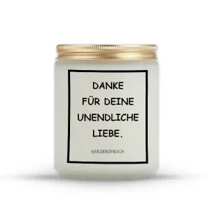 „DANKE FÜR DEINE UNENDLICHE LIEBE.“