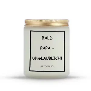 „BALD PAPA – UNGLAUBLICH!“