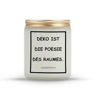 "DEKO IST DIE POESIE DES RAUMES."