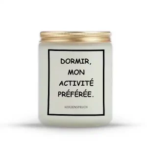 "DORMIR, MON ACTIVITÉ PRÉFÉRÉE."