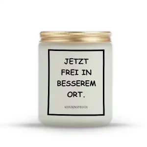 „JETZT FREI IN BESSEREM ORT.“
