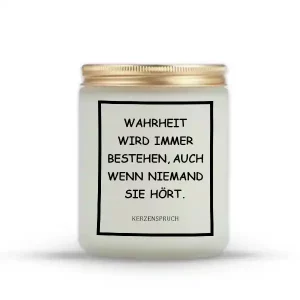 „WAHRHEIT WIRD IMMER BESTEHEN, AUCH WENN NIEMAND SIE HÖRT.“