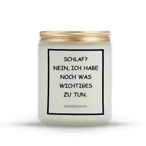 „SCHLAF? NEIN, ICH HABE NOCH WAS WICHTIGES ZU TUN.“