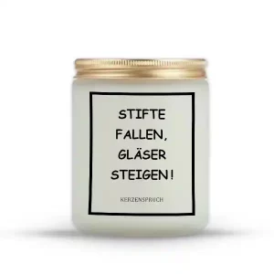 „STIFTE FALLEN, GLÄSER STEIGEN!“