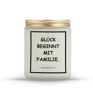 „GLÜCK BEGINNT MIT FAMILIE.“