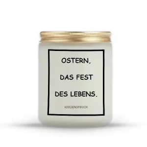 „OSTERN, DAS FEST DES LEBENS.“