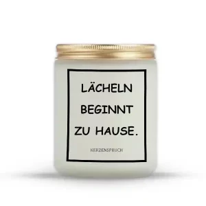 „LÄCHELN BEGINNT ZU HAUSE.“