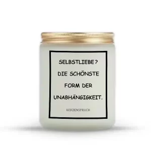 „SELBSTLIEBE? DIE SCHÖNSTE FORM DER UNABHÄNGIGKEIT.“