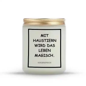 „MIT HAUSTIERN WIRD DAS LEBEN MAGISCH.“