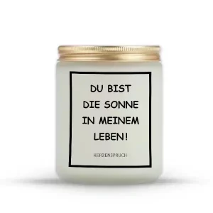 „DU BIST DIE SONNE IN MEINEM LEBEN!“