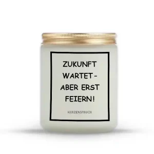 „ZUKUNFT WARTET – ABER ERST FEIERN!“