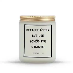 „BETTGEFLÜSTER IST DIE SCHÖNSTE SPRACHE.“