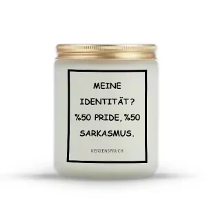 „MEINE IDENTITÄT? 50% PRIDE, 50% SARKASMUS.“