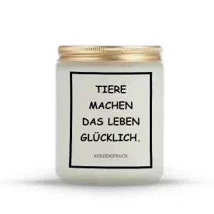 „TIERE MACHEN DAS LEBEN GLÜCKLICH.“