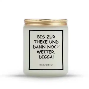 „BIS ZUR THEKE UND DANN NOCH WEITER, DIGGA!“