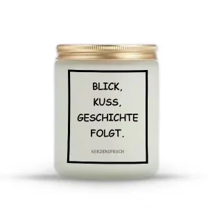 „BLICK, KUSS, GESCHICHTE FOLGT.“