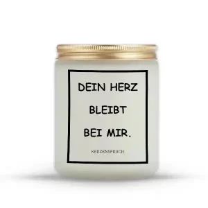 „DEIN HERZ BLEIBT BEI MIR.“