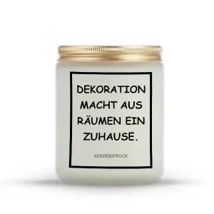 "DEKORATION MACHT AUS RÄUMEN EIN ZUHAUSE."