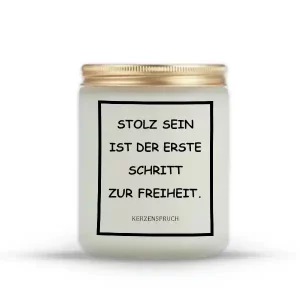 „STOLZ SEIN IST DER ERSTE SCHRITT ZUR FREIHEIT.“