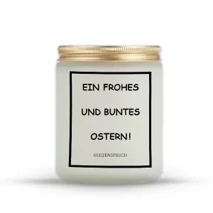 „EIN FROHES UND BUNTES OSTERN!“