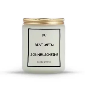 „DU BIST MEIN SONNENSCHEIN!“