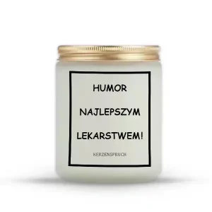 "HUMOR NAJLEPSZYM LEKARSTWEM!"