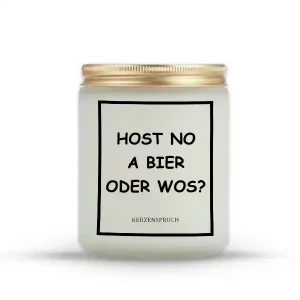 „HOST NO A BIER ODER WOS?“