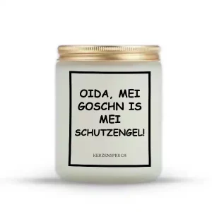 „OIDA, MEI GOSCHN IS MEI SCHUTZENGEL!“