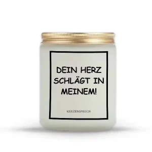 "DEIN HERZ SCHLÄGT IN MEINEM!"