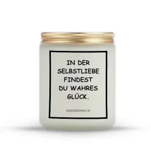 „IN DER SELBSTLIEBE FINDEST DU WAHRES GLÜCK.“
