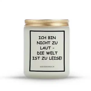 „ICH BIN NICHT ZU LAUT – DIE WELT IST ZU LEISE!“