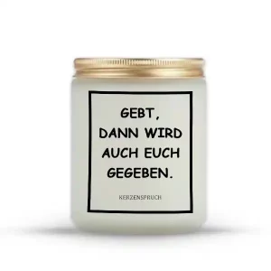 „GEBT, DANN WIRD AUCH EUCH GEGEBEN.“