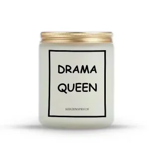 "DRAMA QUEEN"