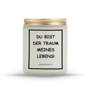 "DU BIST DER TRAUM MEINES LEBENS!"