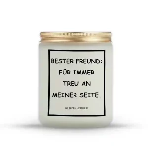 „BESTER FREUND: FÜR IMMER TREU AN MEINER SEITE.“