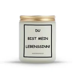 "DU BIST MEIN LEBENSSINN!"