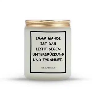 „IMAM MAHDI IST DAS LICHT GEGEN UNTERDRÜCKUNG UND TYRANNEI.“