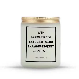 „WER BARMHERZIG IST, DEM WIRD BARMHERZIGKEIT GEZEIGT.“