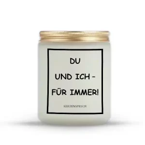 "DU UND ICH – FÜR IMMER!"