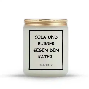 „COLA UND BURGER GEGEN DEN KATER.“