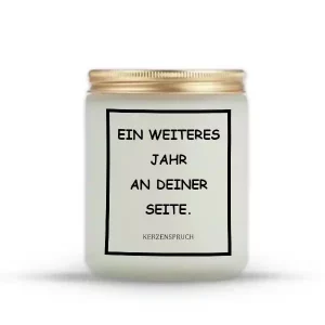 „EIN WEITERES JAHR AN DEINER SEITE.“