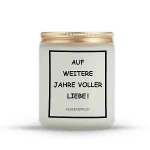 „AUF WEITERE JAHRE VOLLER LIEBE!“