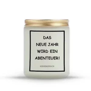 „DAS NEUE JAHR WIRD EIN ABENTEUER!“